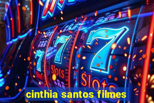 cinthia santos filmes